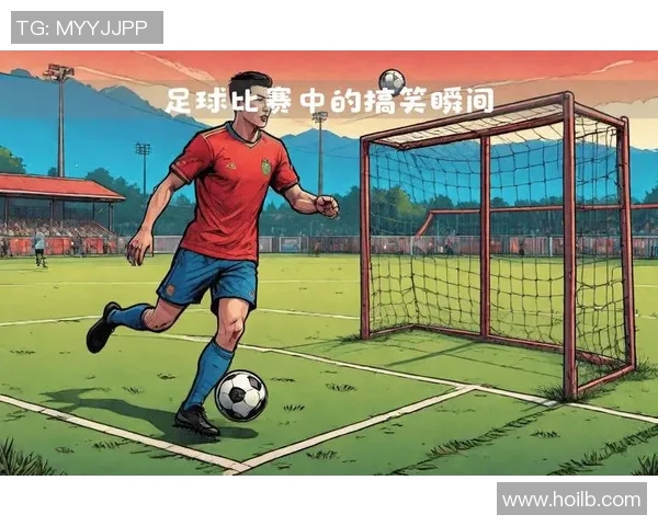 印尼足球明星们的搞笑瞬间合集让你捧腹大笑不止